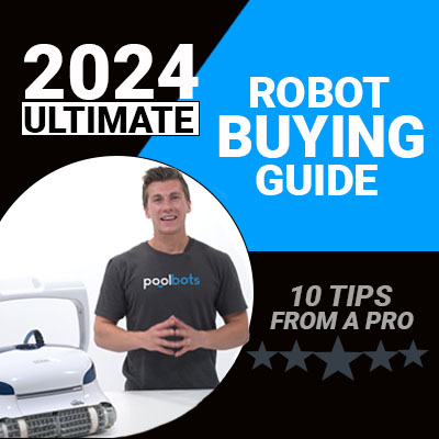 Pool Robot Buying Guide