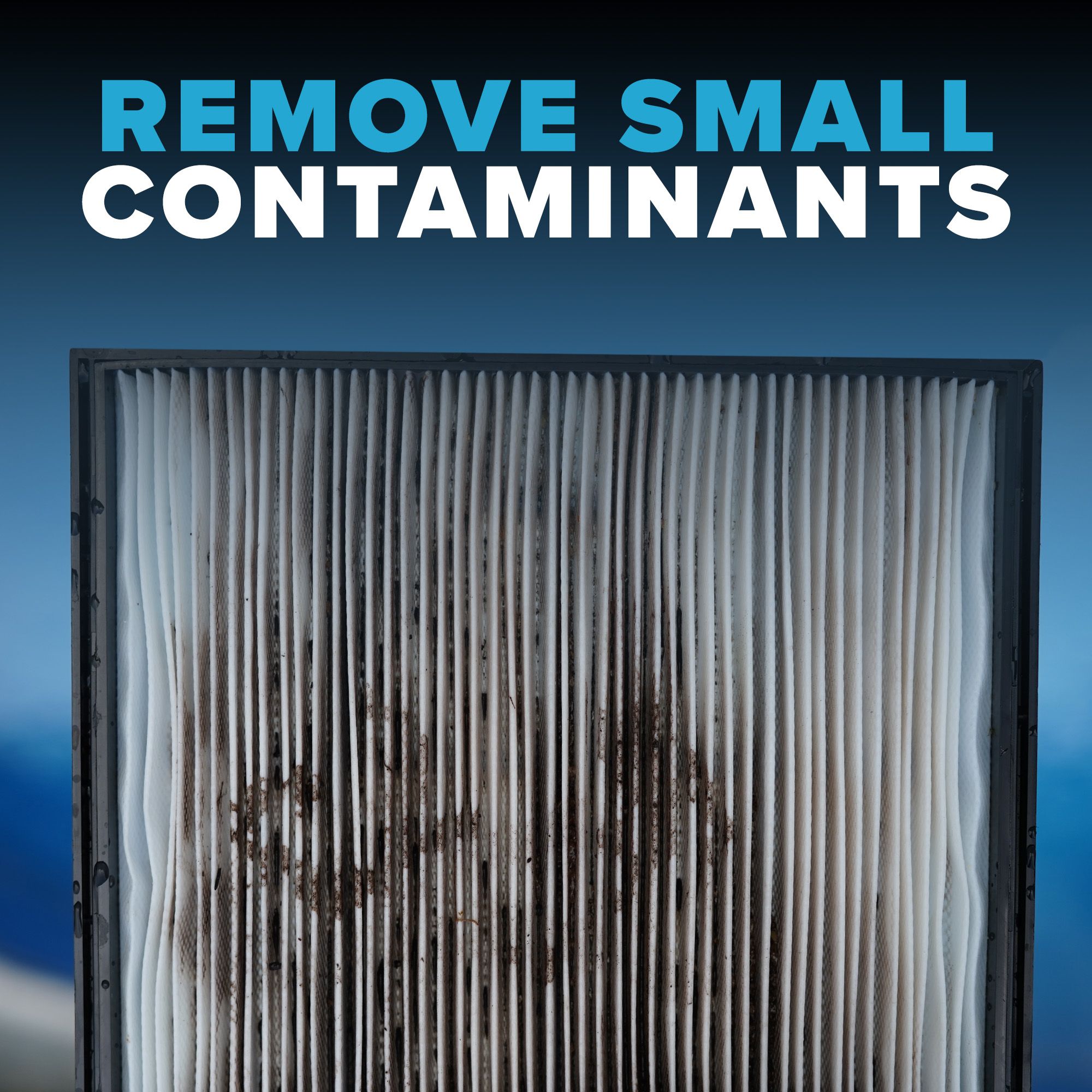 Remove Small Contaminants
